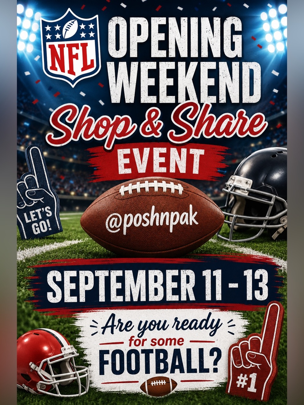 🏈SIGN UP NOW!🏈NFL OPENING WEEKEND SHOP & SHARE🏈SEPTEMBER 11 - 13 🏈
